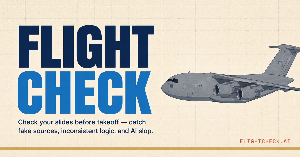 Visual Pre Flight Check Flight Check — Pre-flight review for slide decks